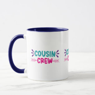 Crew niedlicher Cousin Tasse