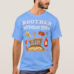 Crew Pizza Geburtstagsfamilie T-Shirt