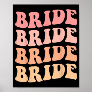 Crew Retro Wedding Bride Bachelorette P Poster