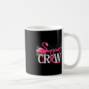 Crew zur Unterstützung des Kriegers Flamingo Brust Kaffeetasse