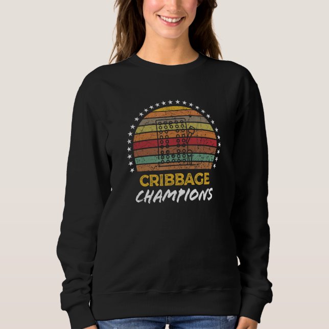 Cribbage Champions Winners Board Game Team Partner Sweatshirt (Vorderseite)