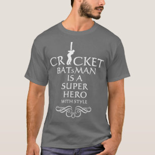Cricket-Batsman - ein Superheld1 T-Shirt
