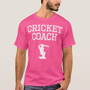 Cricket Coach T-Shirt