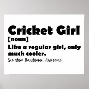 Cricket Girl Funny Definition Cricket Lover Poster