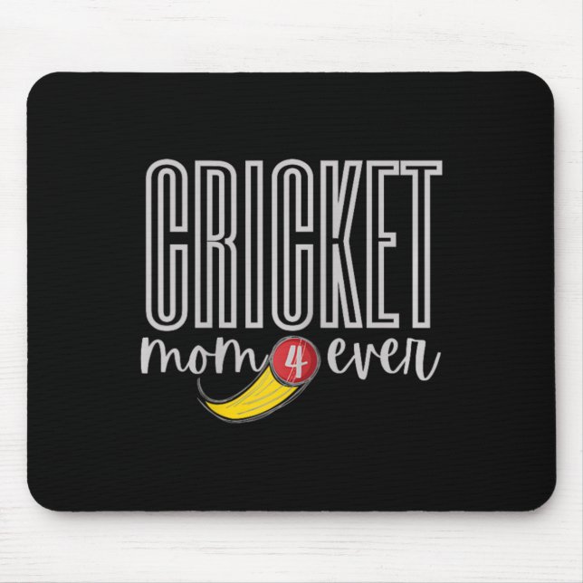 Cricket-Mama 4 Ever  Mousepad (Vorne)