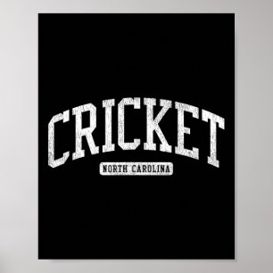 Cricket North Carolina Nc Js03 Hochschule Universi Poster
