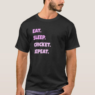 Cricket Png Sleep Sport Wiederholung für Männer Fr T-Shirt