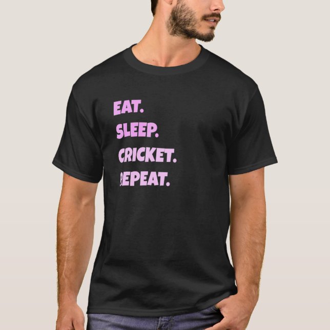 Cricket Png Sleep Sport Wiederholung für Männer Fr T-Shirt (Vorderseite)