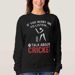 Cricket Sport Spieler Vater Tag für Cricket enthu Sweatshirt