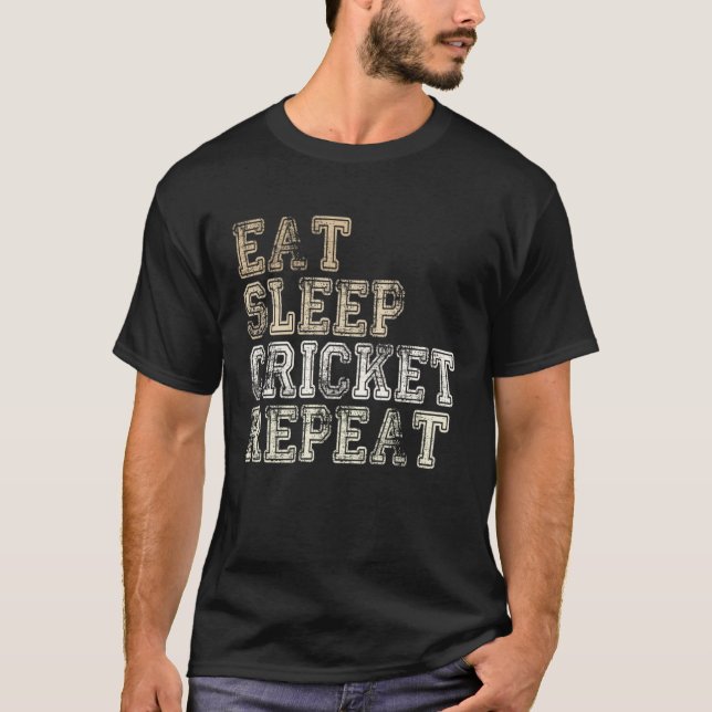 Cricket Team Outfit Eat Sleep Cricket Repeat Sayin T-Shirt (Vorderseite)