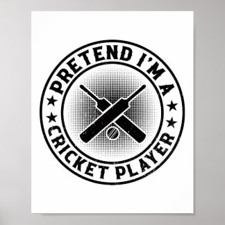 Cricketing Cricket-Spiel - Tun Sie so, als wäre ic Poster