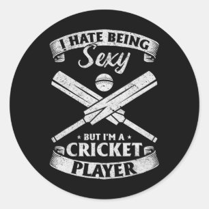 Cricketspieler - Ich hasse es, Y zu sein, aber ich Runder Aufkleber