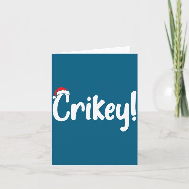 Crikey Christmas Santa Hat Matching Christmas Fami Karte (Vorderseite)