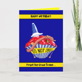 Crime Scene Cupcake Geburtskarte Karte