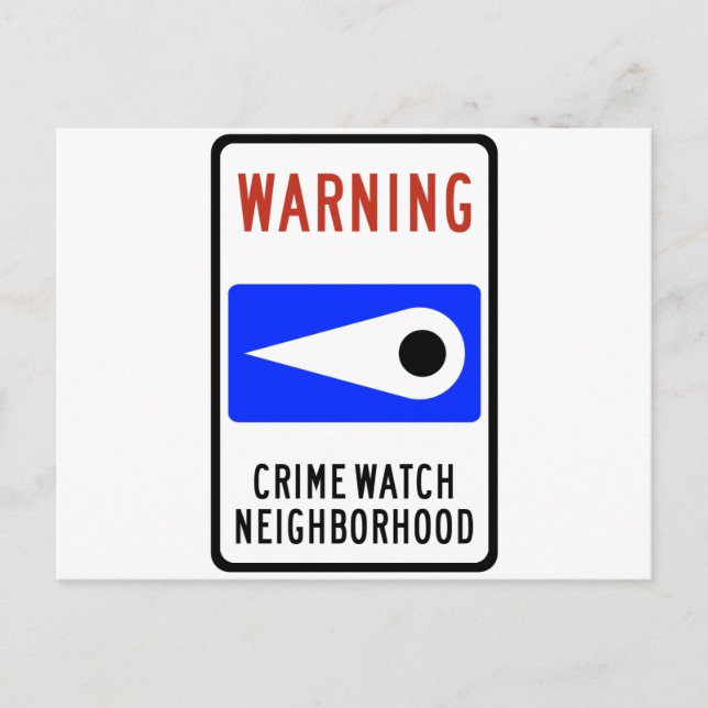 Crime Watch Neighborhood Highway-Zeichen Postkarte (Vorderseite)