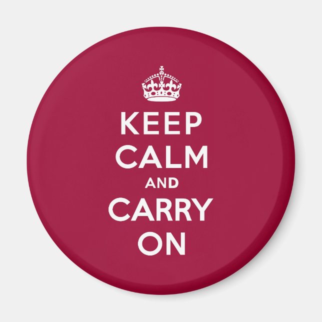 Crimson Red Keep Calm und weiter Magnet (Vorne)