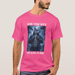 Cringe Alpha Wolf verbirgt Ihre Ehefrau Meme Funny T-Shirt