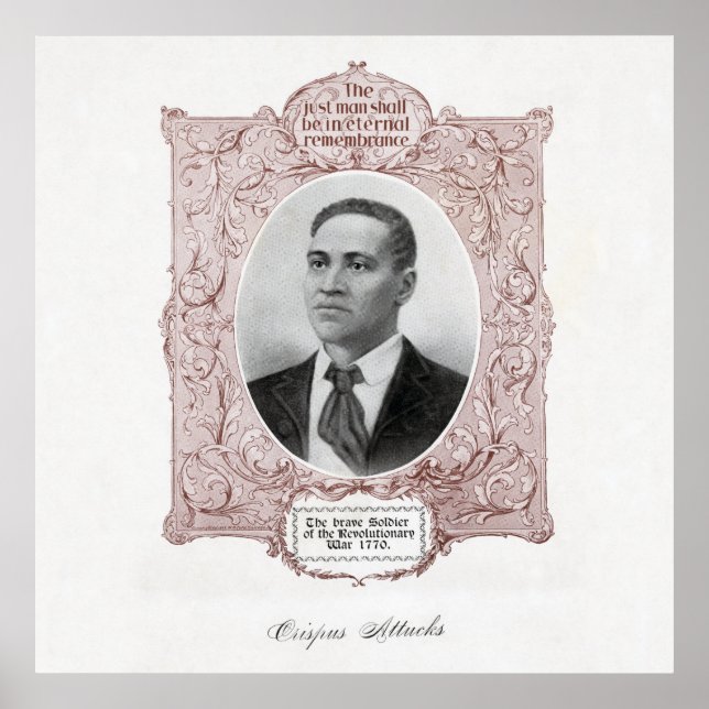 Crispus Attucks Black Martyr of American Revolutio Poster (Vorne)