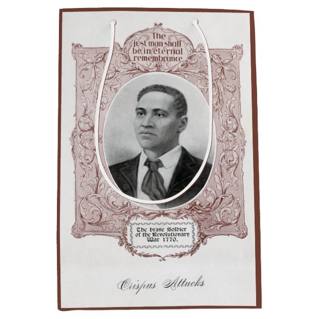 Crispus Attucks: Märtyrer der amerikanischen Revol Mittlere Geschenktüte (Vorderseite)