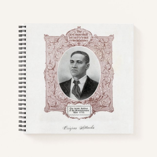 Crispus Attucks: Märtyrer der amerikanischen Revol Notizbuch (Vorderseite)