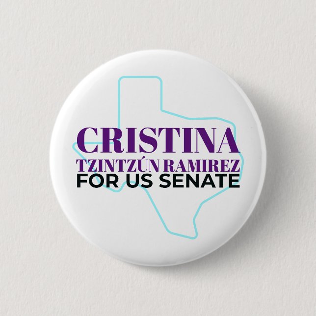 Cristina Tzintzún Ramirez für US-Senat Button 2 (Vorderseite)