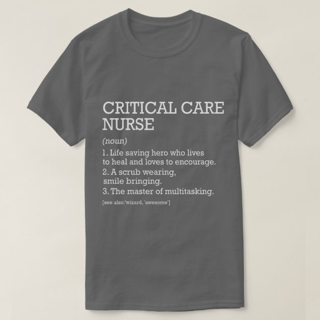 Critical Care Pflege nährt die Definition von Arbe T-Shirt (Design vorne)