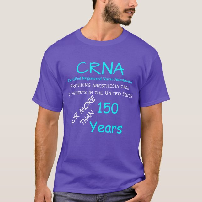 CRNA, das Anästhesie für über 150 Jahre LOGO T-Shirt (Vorderseite)