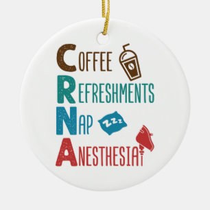 CRNA Kaffeespezialitäten Nickerchen Anästhesie Keramik Ornament