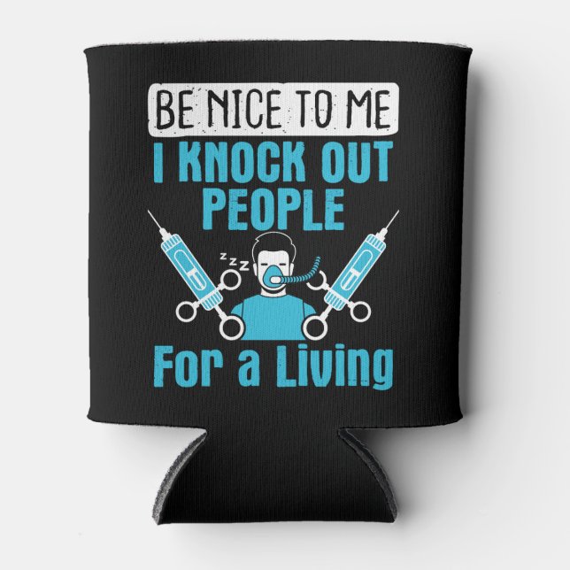 CRNA Nurse Anästhesist klopfen Leute aus Dosenkühler (Vorderseite)