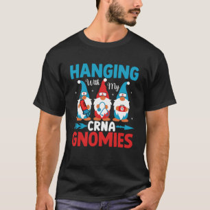 CRNA Nurse Hospital Anästhesie Hängend mit meinem T-Shirt