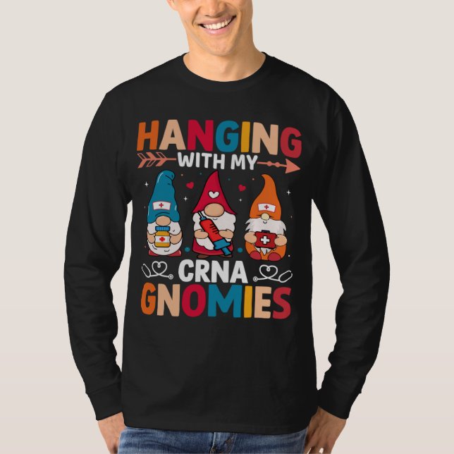 CRNA Nurse Hospital Anesthesia Hanging with my CRN T-Shirt (Vorderseite)