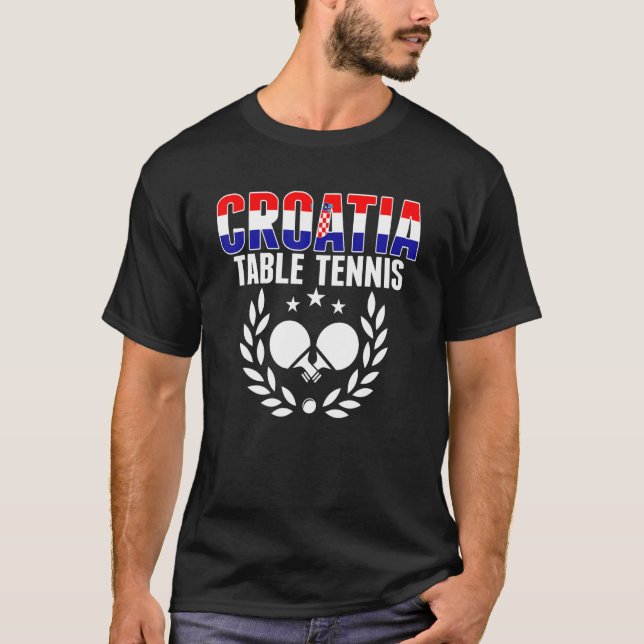 Croatia Table Tennis   Croatian Ping Pong Supporte T-Shirt (Vorderseite)