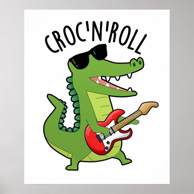 Croc N Roll Funny Crocodile Pub Poster (Vorne)