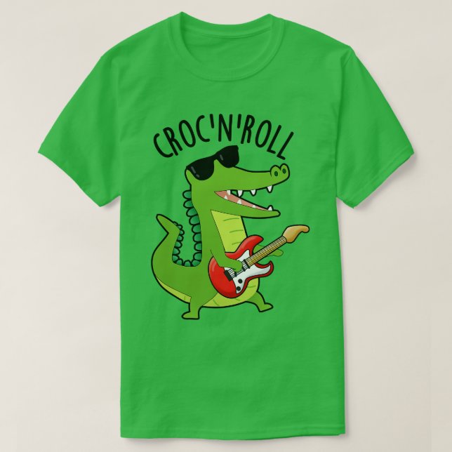 Croc N Roll Funny Crocodile Puns 1 T-Shirt (Design vorne)