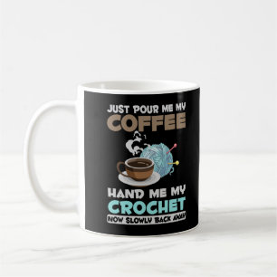 Crochet and Coffee Hobby Crafting Yarn Lover Kaffeetasse