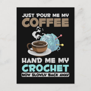 Crochet and Coffee Hobby Crafting Yarn Lover Postkarte