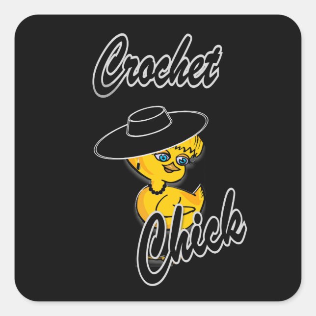 Crochet Chick #4 Quadratischer Aufkleber (Vorderseite)