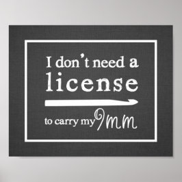Crochet Hook License Craft Room dunkel Poster