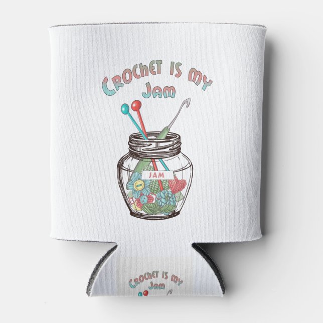 Crochet ist mein Jam Dosenkühler (Vorderseite)
