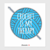 Crochet ist mein Therapieaufkleber