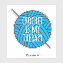 Crochet ist mein Therapieaufkleber