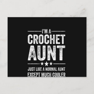 Crochet-Lover-Geschenk Ich bin Crochet-Tante Postkarte