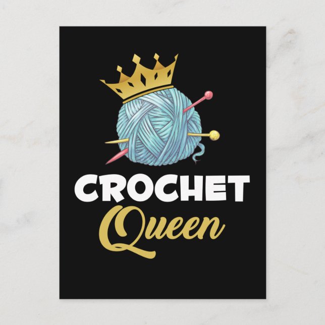 Crochet Queen Crafting Yarn Crocheter Spaß Postkarte (Vorderseite)