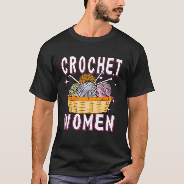 Crochet Woman Crochet Hook Wool Mesh Needle Croche T-Shirt (Vorderseite)