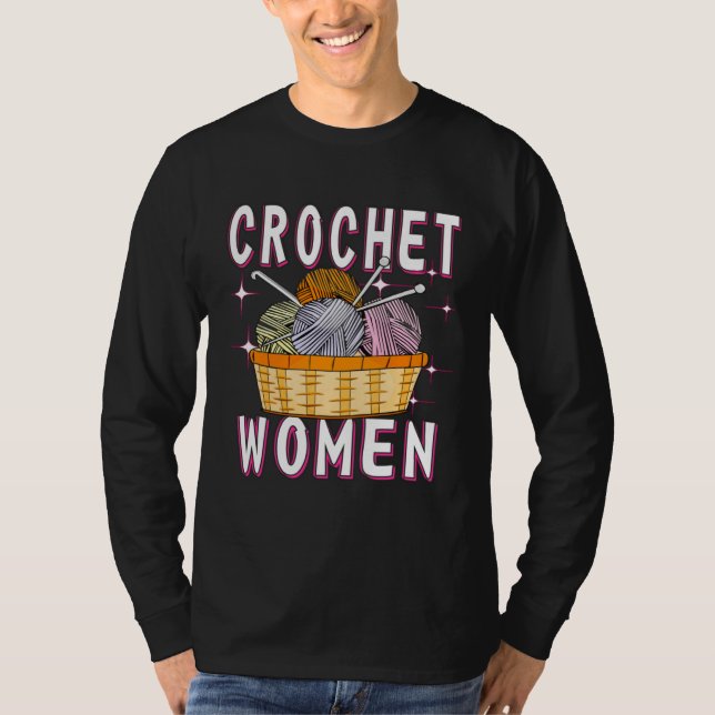 Crochet Woman Crochet Hook Wool Mesh Needle Croche T-Shirt (Vorderseite)
