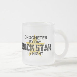 Crocheter bis zum Tag, Rockstar bis zum Nacht Mattglastasse