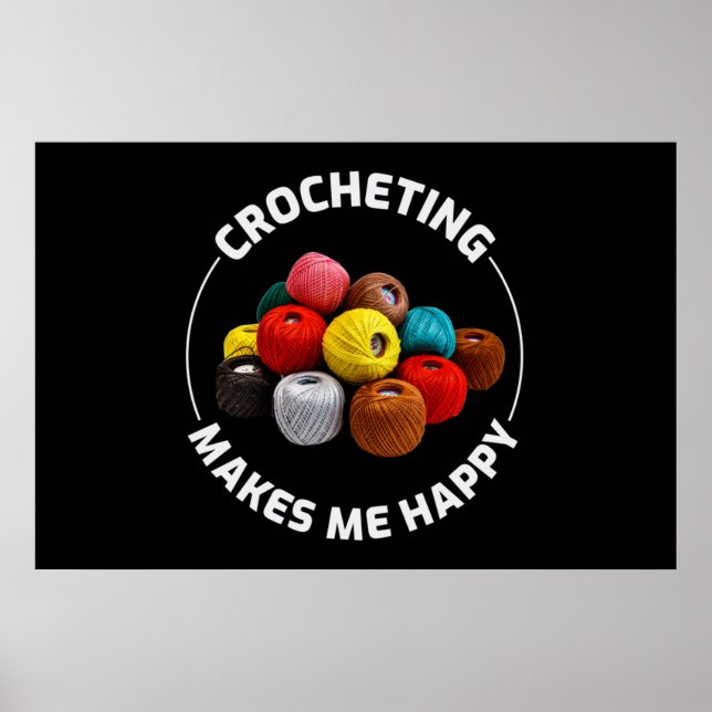 Crocheting Crochet Knitter Crocheter Poster (Vorne)