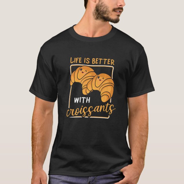 Croissant Morning Breakfast Food Baker T-Shirt (Vorderseite)