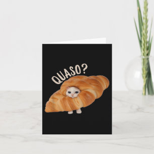 Croissant Quasocat Meme für Frauen Vintages Croiss Karte