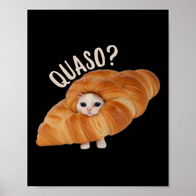 Croissant Quasocat Meme für Frauen Vintages Croiss Poster (Vorne)